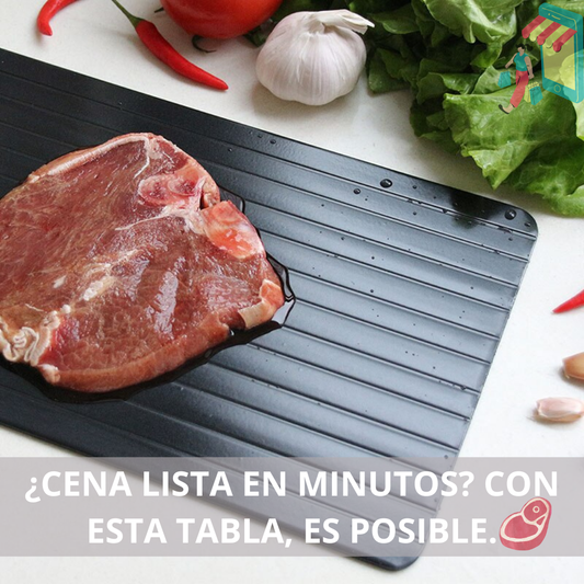 TABLA DESCONGELADO RÁPIDO